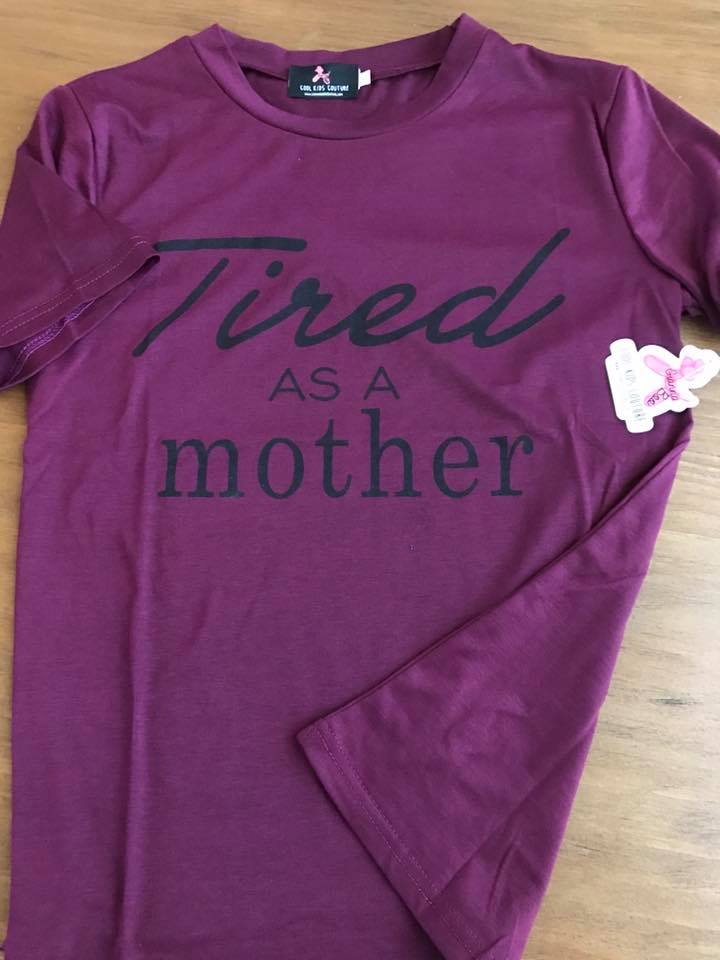 Tired as a MOTHER